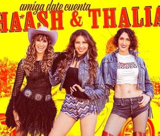 Ha*Ash y Thalía estrenan un nuevo single