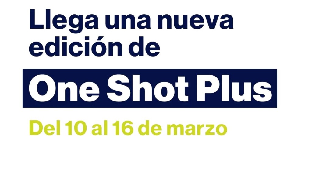 Se confirmó fechas de One Shot Plus Alimentos de marzo